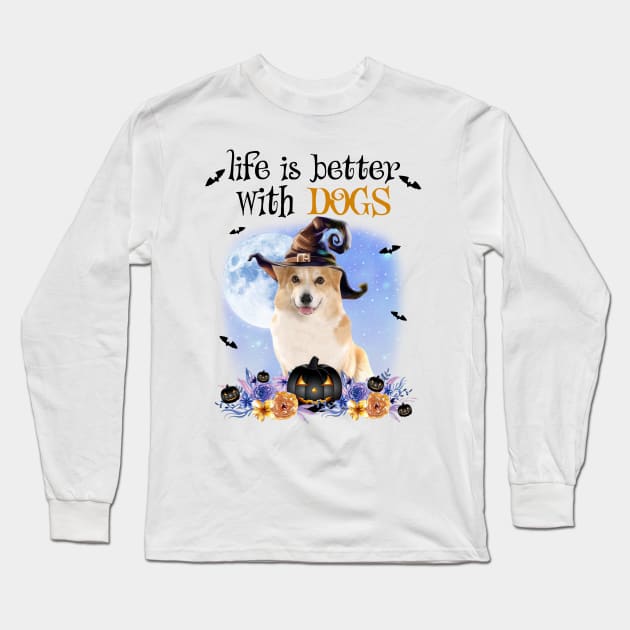 Corgi Witch Hat Life Is Better With Dogs Halloween Long Sleeve T-Shirt by Marcelo Nimtz